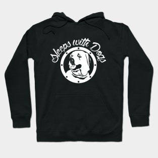 Sleeps With Dogs Hoodie